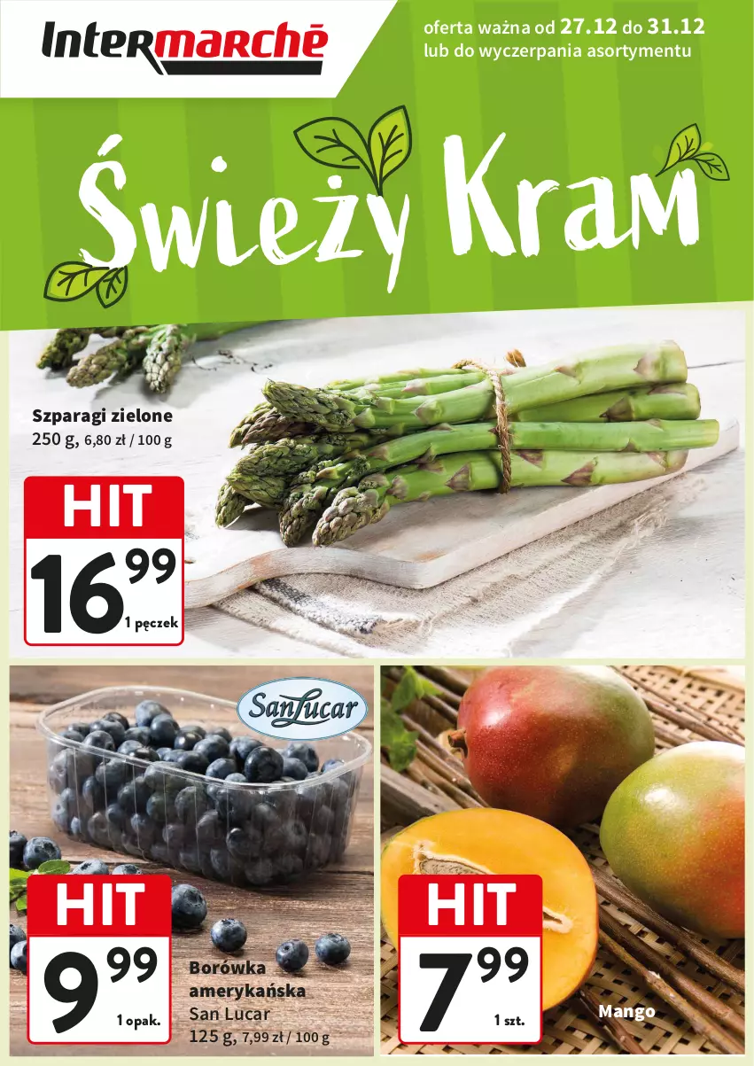 Gazetka promocyjna Intermarche - Gazetka Intermarche - ważna 27.12 do 31.12.2024 - strona 1 - produkty: Borówka, Borówka amerykańska, Mango