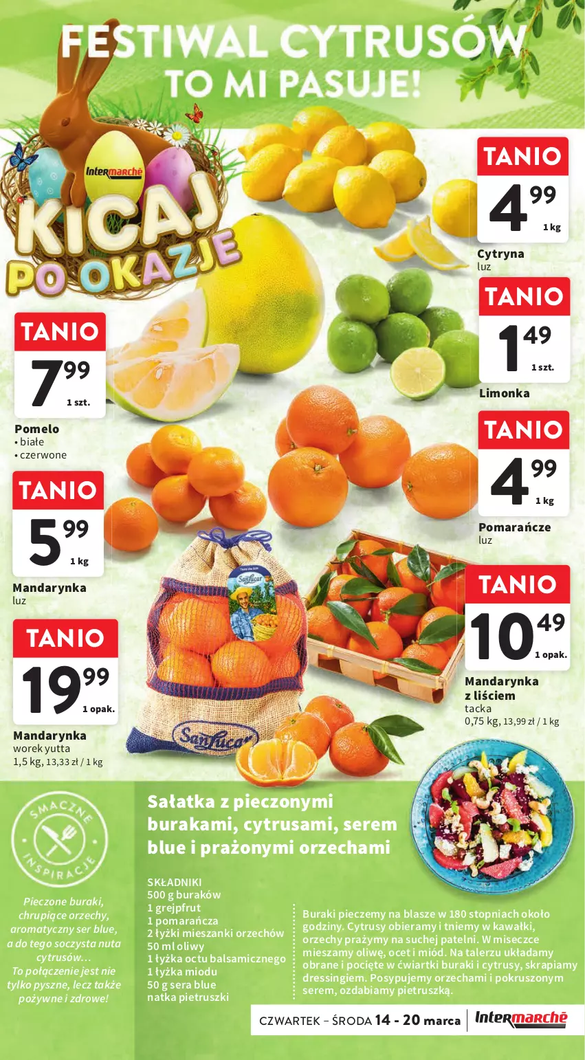 Gazetka promocyjna Intermarche - Gazetka Intermarche - ważna 14.03 do 20.03.2024 - strona 15 - produkty: Buraki, Dres, Grejpfrut, Kawa, Limonka, Miód, Natka pietruszki, Ocet, Piec, Pomarańcze, Pomelo, Sałat, Sałatka, Ser, Talerz, Top