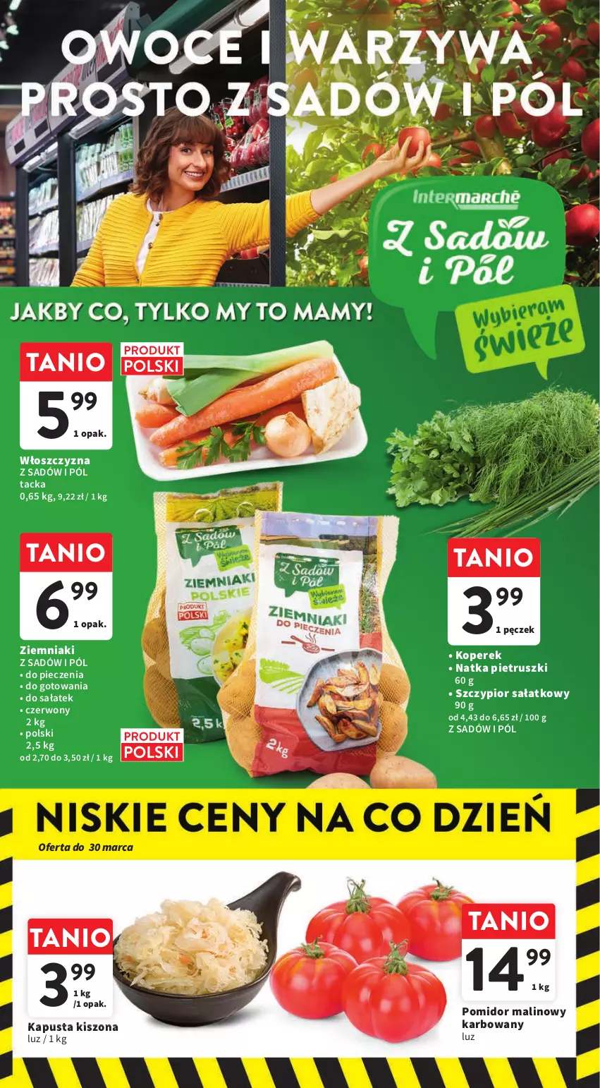 Gazetka promocyjna Intermarche - Gazetka Intermarche - ważna 14.03 do 20.03.2024 - strona 18 - produkty: Natka pietruszki, Piec, Pomidor malinowy, Sałat, Ziemniaki