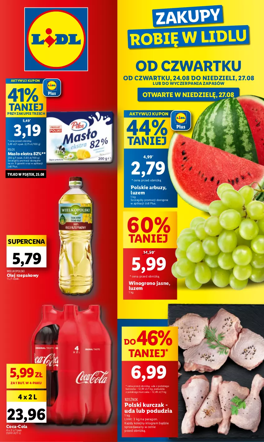 Gazetka promocyjna Lidl - GAZETKA - ważna 24.08 do 27.08.2023 - strona 1 - produkty: Arbuz, Coca-Cola, Gra, Kurczak, Masło, Olej, Olej rzepakowy, Pilos, Wino