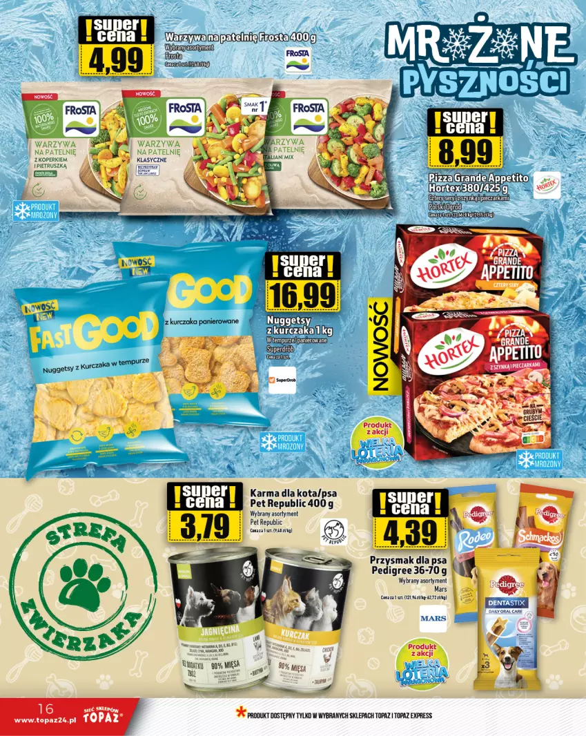 Gazetka promocyjna Topaz - Gazetka - ważna 05.09 do 11.09.2024 - strona 16 - produkty: Frosta, Kurczak, Mars, Pedigree, Przysmak dla psa, Top, Warzywa