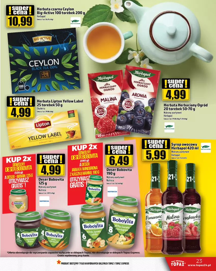 Gazetka promocyjna Topaz - Gazetka - ważna 05.09 do 11.09.2024 - strona 23 - produkty: BoboVita, Deser, Gra, Herbapol, Herbata, Herbata czarna, Kasia, Lipton, Ogród, Ser, Syrop, Top