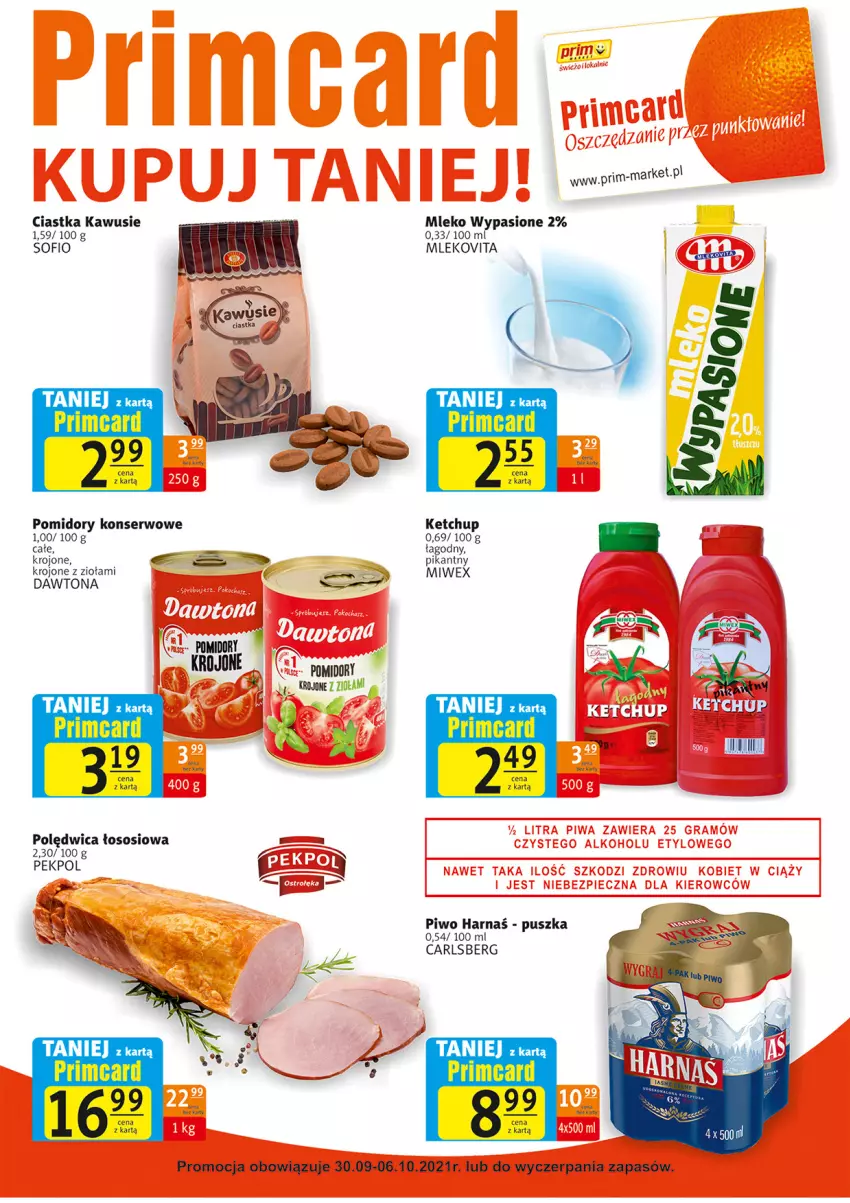 Gazetka promocyjna Prim Market - Gazetka - ważna 30.09 do 06.10.2021 - strona 7 - produkty: Carlsberg, Ciastka, Dawtona, Harnaś, Ketchup, Mleko, Mlekovita, Pekpol, Piwo, Polędwica, Pomidory, Ser, Sos