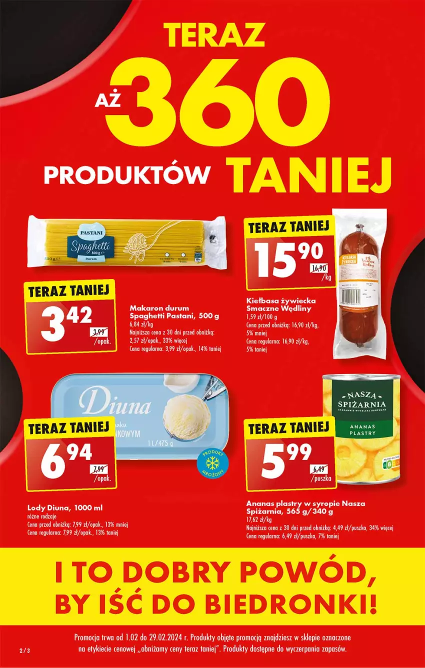 Gazetka promocyjna Biedronka - Od poniedzialku - ważna 19.02 do 24.02.2024 - strona 2 - produkty: Ananas, Kiełbasa, Kiełbasa zywiecka, Lody, Makaron, Rum, Spaghetti, Syrop, Tera