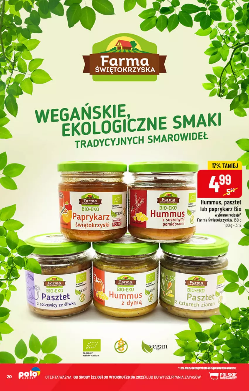 Gazetka promocyjna PoloMarket - Gazetka pomocyjna - ważna 22.06 do 28.06.2022 - strona 20 - produkty: Fa, Hummus, Mus, Papryka, Paprykarz, Pasztet