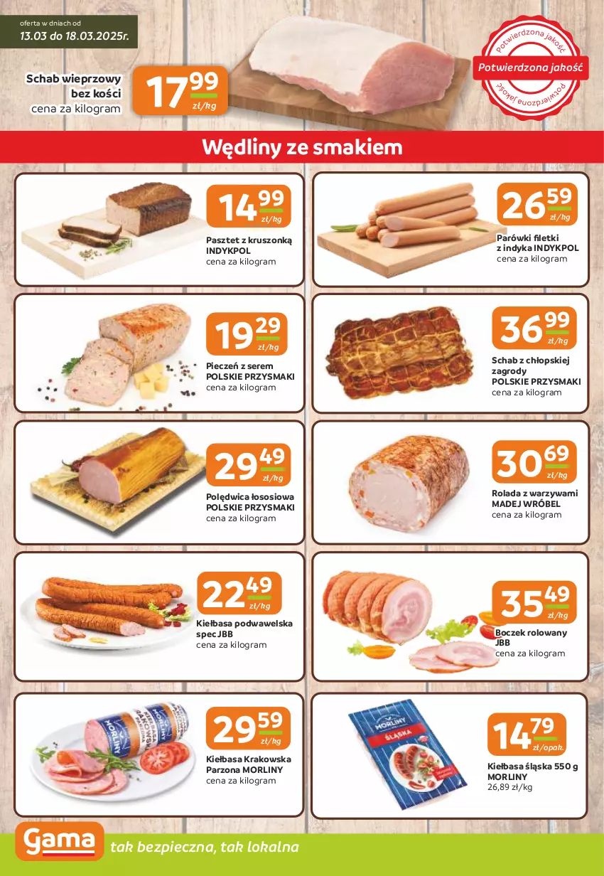 Gazetka promocyjna Gama - Gazetka Gama - ważna 13.03 do 25.03.2025 - strona 2 - produkty: Boczek, Gra, Kiełbasa, Kiełbasa krakowska, Kiełbasa podwawelska, Kiełbasa śląska, Madej Wróbel, Morliny, Parówki, Pasztet, Piec, Polędwica, Przysmaki, Rolada, Schab wieprzowy, Ser, Sos, Warzywa, Wawel