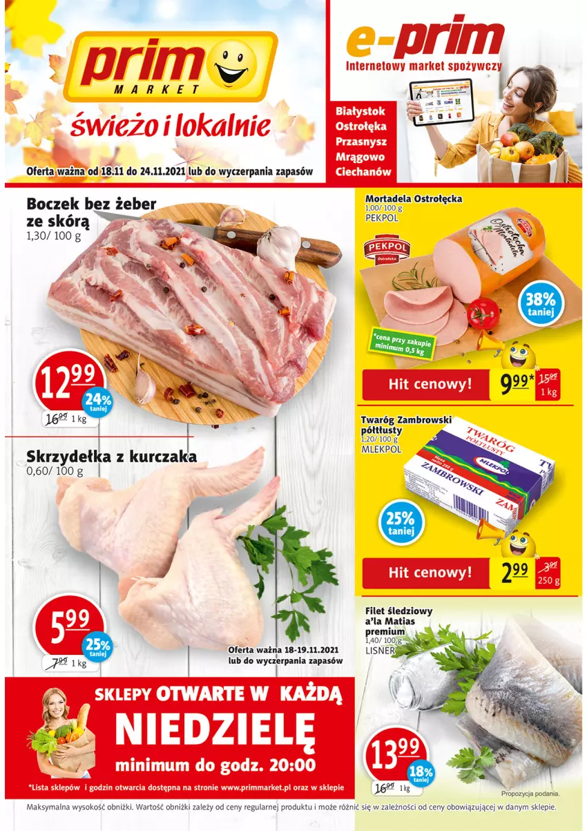 Gazetka promocyjna Prim Market - Gazetka - ważna 18.11 do 24.11.2021 - strona 1 - produkty: Boczek, Pekpol, Sok, Twaróg