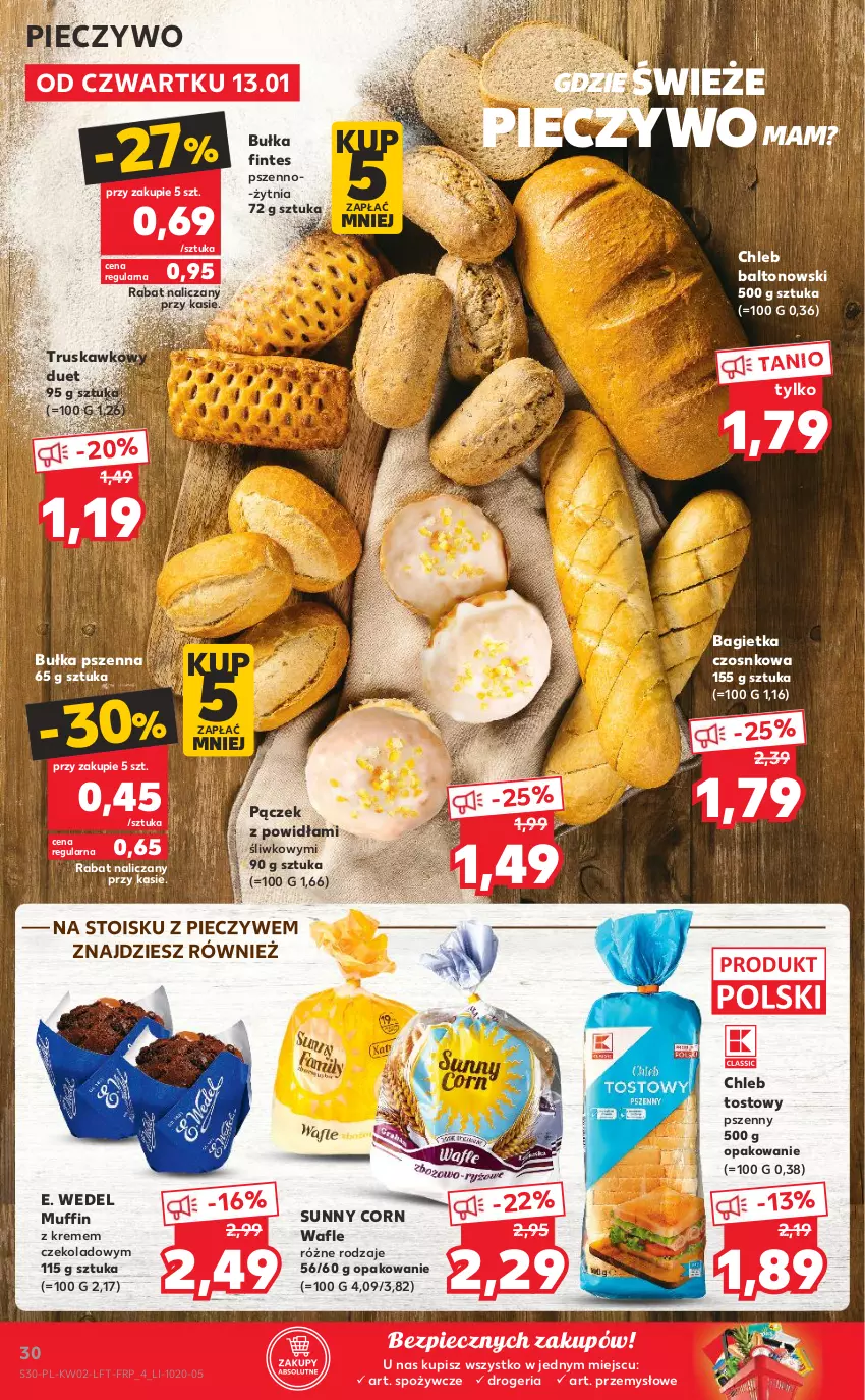 Gazetka promocyjna Kaufland - OFERTA TYGODNIA - ważna 13.01 do 19.01.2022 - strona 30 - produkty: Bagietka, Bagietka czosnkowa, Bułka, Chleb, Chleb tostowy, E. Wedel, Pączek, Piec, Pieczywo, Wafle