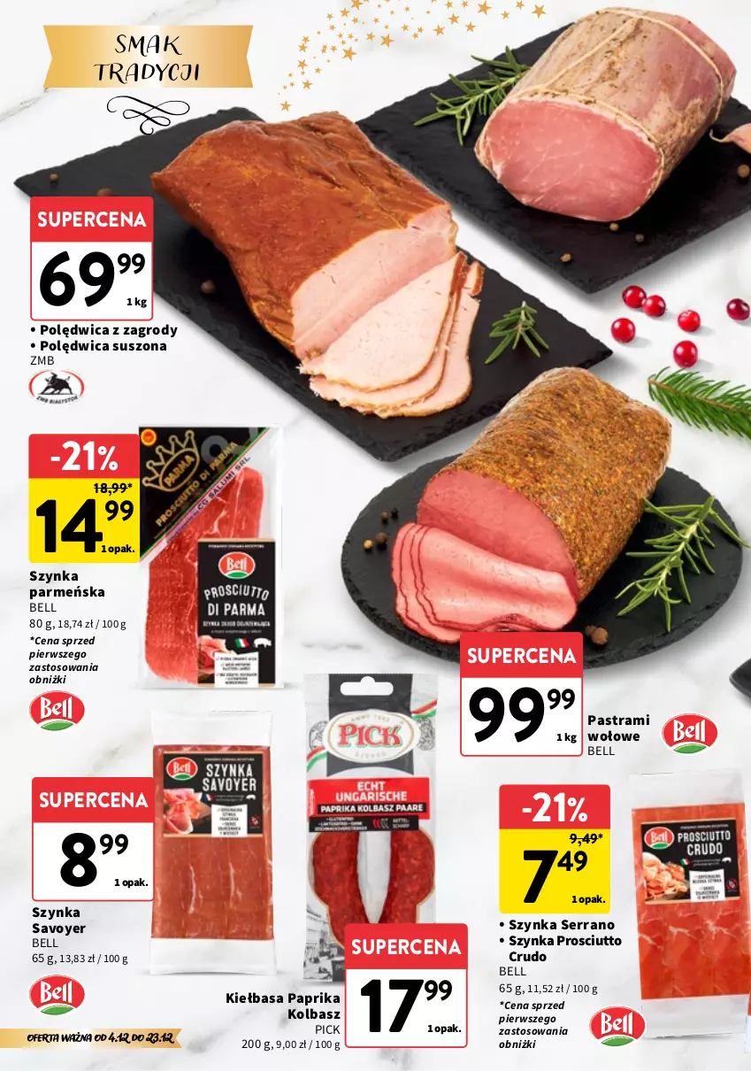 Gazetka promocyjna Intermarche - Gazetka Intermarche - ważna 04.12 do 23.12.2025 - strona 2 - produkty: Bell, Kiełbasa, Polędwica, Prosciutto, Ser, Szynka