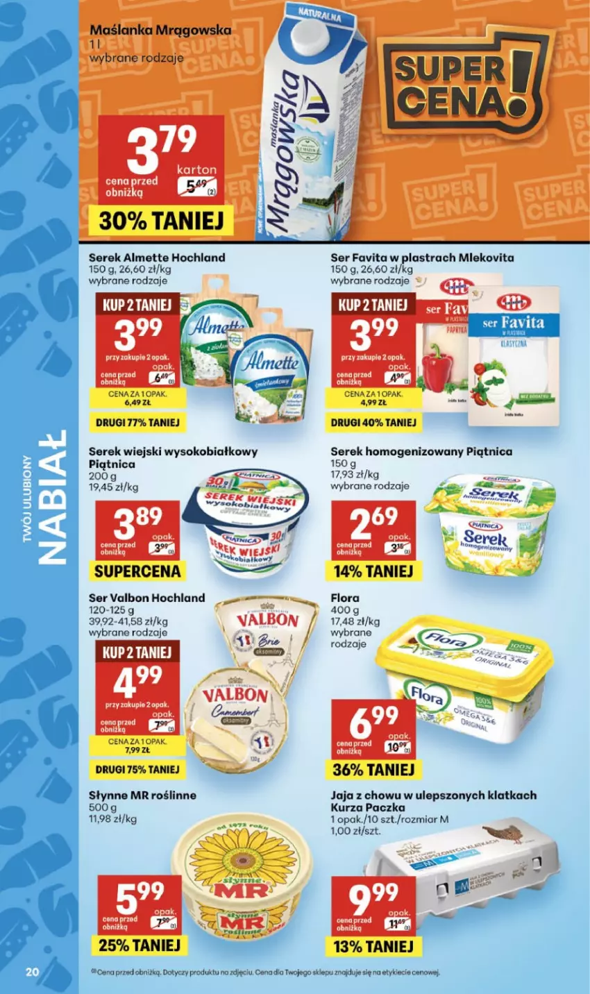 Gazetka promocyjna Delikatesy Centrum - Franczyza DC26 Czwartek - ważna 25.06 do 01.07.2026 - strona 20 - produkty: Almette, Fa, Favita, Flora, Hochland, Jaja, Maślanka, Mleko, Mlekovita, Piątnica, Ser, Serek, Serek homogenizowany, Serek wiejski, Słynne, Słynne MR Roślinne, Sok, Top