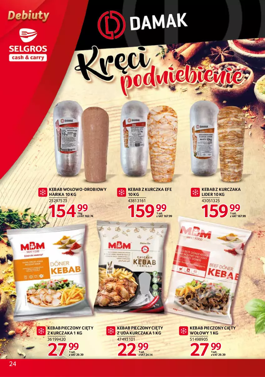 Gazetka promocyjna Selgros - Debiuty w Selgros - ważna 02.12 do 15.12.2021 - strona 24 - produkty: Kebab, Kebab z kurczaka, Kurczak, Piec