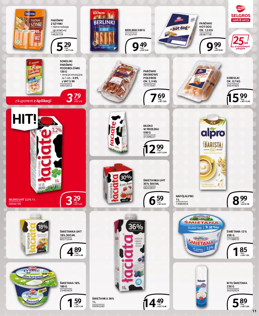 Gazetka promocyjna Selgros - Extra Oferta - ważna 01.05 do 31.05.2022 - strona 11 - produkty: Alpro, Berlinki, Gra, Hot dog, Mleko, Mleko w proszku, Napój, Parówki, Parówki hot dog, Parówki z szynki, Rama, Ser, Serdelki, Sok