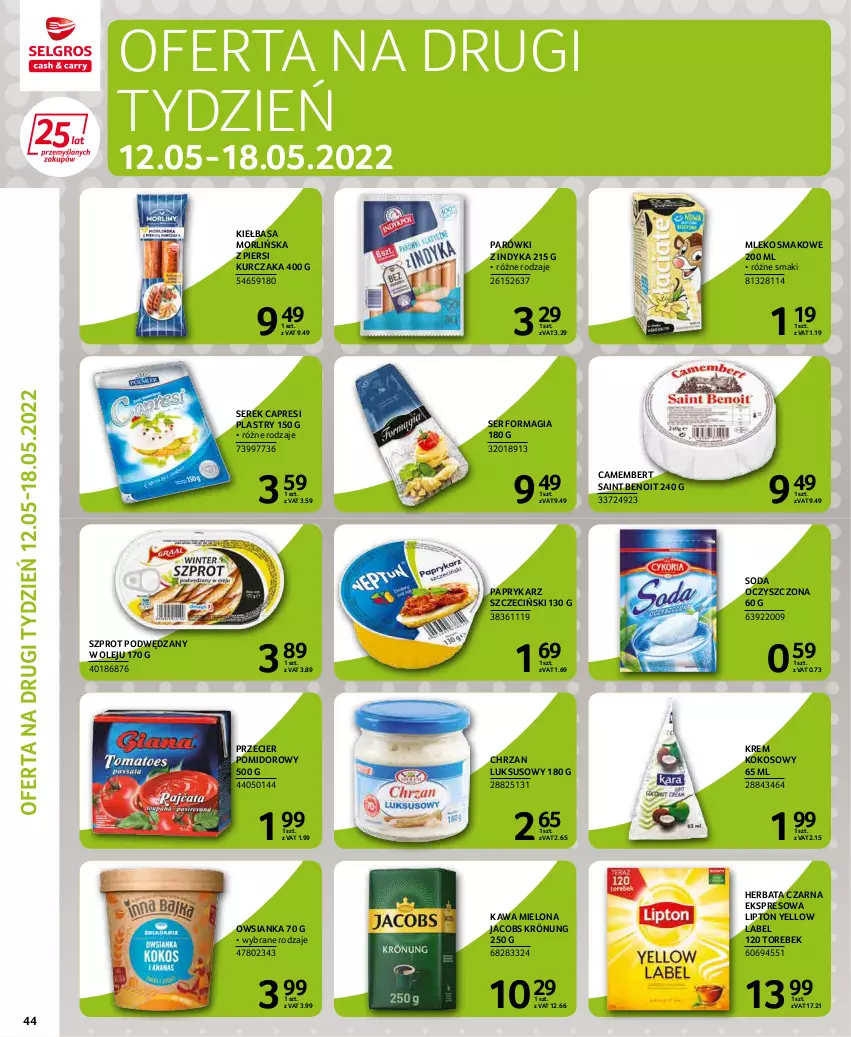 Gazetka promocyjna Selgros - Extra Oferta - ważna 01.05 do 31.05.2022 - strona 46 - produkty: Camembert, Chrzan, Herbata, Herbata czarna, Jacobs, Jacobs Krönung, Kawa, Kawa mielona, Kiełbasa, Kokos, Kurczak, Lipton, Mleko, Mleko smakowe, Olej, Owsianka, Papryka, Paprykarz, Paprykarz szczeciński, Parówki, Parówki z indyka, Ser, Serek, Soda oczyszczona, Szprot