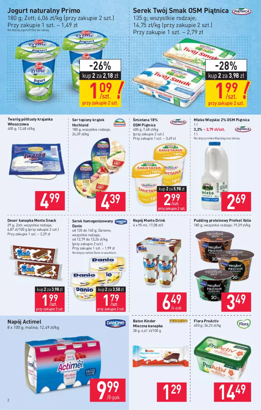 Gazetka promocyjna Stokrotka - Supermarket - ważna 14.10 do 20.10.2021 - strona 2 - produkty: Actimel, Baton, Danio, Danone, Deser, Flora, Hochland, Jogurt, Jogurt naturalny, Kinder, Mleczna kanapka, Mleko, Monte, Napój, Piątnica, Pudding, Ser, Ser topiony, Serek, Serek homogenizowany, Top, Twaróg, Twaróg półtłusty, Twój Smak, Zott