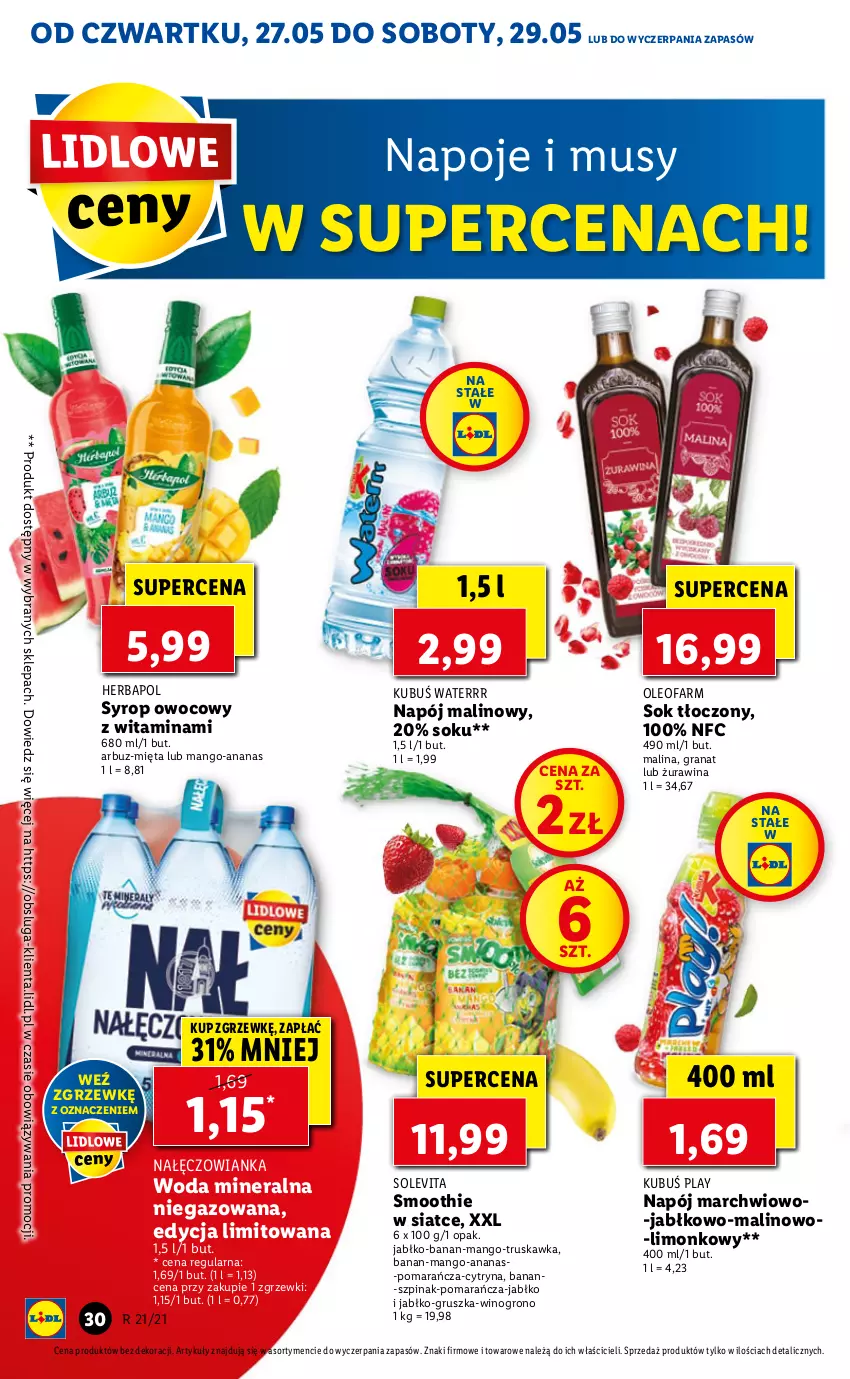 Gazetka promocyjna Lidl - GAZETKA - ważna 27.05 do 29.05.2021 - strona 30 - produkty: Ananas, Arbuz, Fa, Gra, Granat, Herbapol, Kubuś, Kubuś Waterrr, Mango, Mięta, Mus, Nałęczowianka, Napój, Napoje, Oleo, Oleofarm, Smoothie, Sok, Syrop, Szpinak, Wino, Woda, Woda mineralna