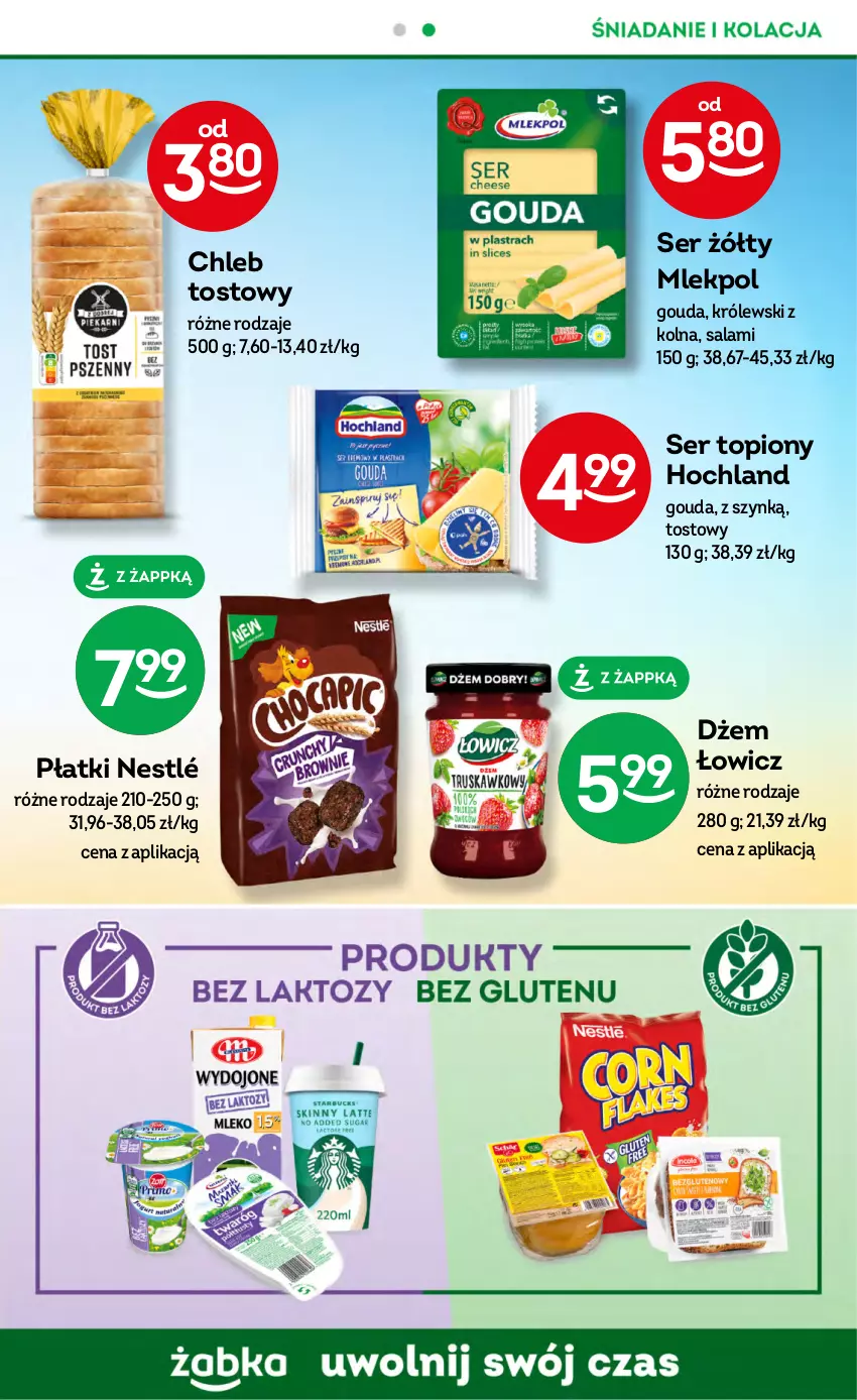 Gazetka promocyjna Żabka - ważna 02.08 do 15.08.2023 - strona 41 - produkty: Chleb, Chleb tostowy, Dżem, Gouda, Hochland, Królewski, Nestlé, Salami, Ser, Ser topiony, Top