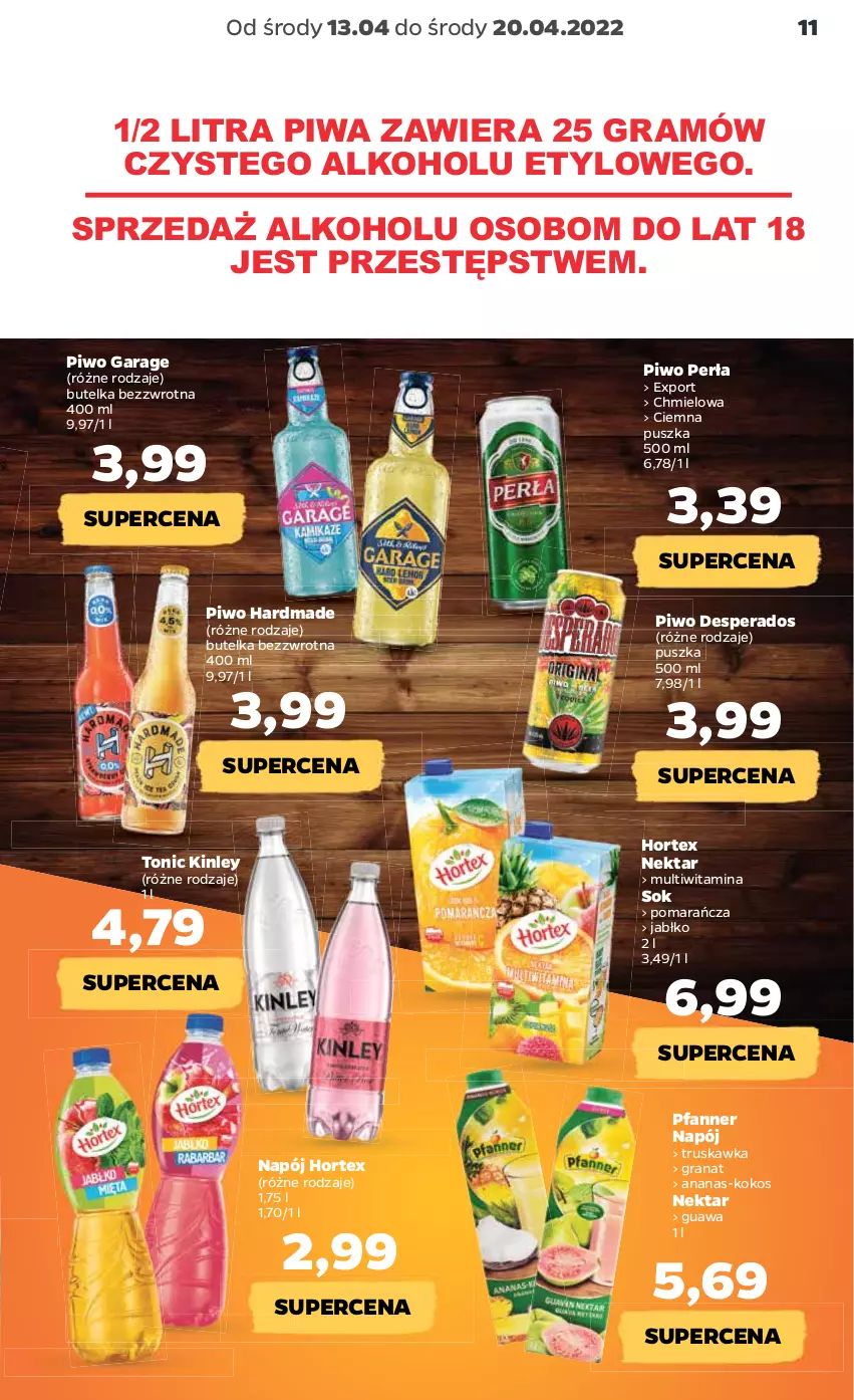 Gazetka promocyjna Netto - Gazetka spożywcza 13.04-20.04 - ważna 13.04 do 20.04.2022 - strona 11 - produkty: Ananas, Desperados, Fa, Gra, Granat, Hortex, Kokos, Napój, Nektar, Perła, Piwa, Piwo, Por, Sok