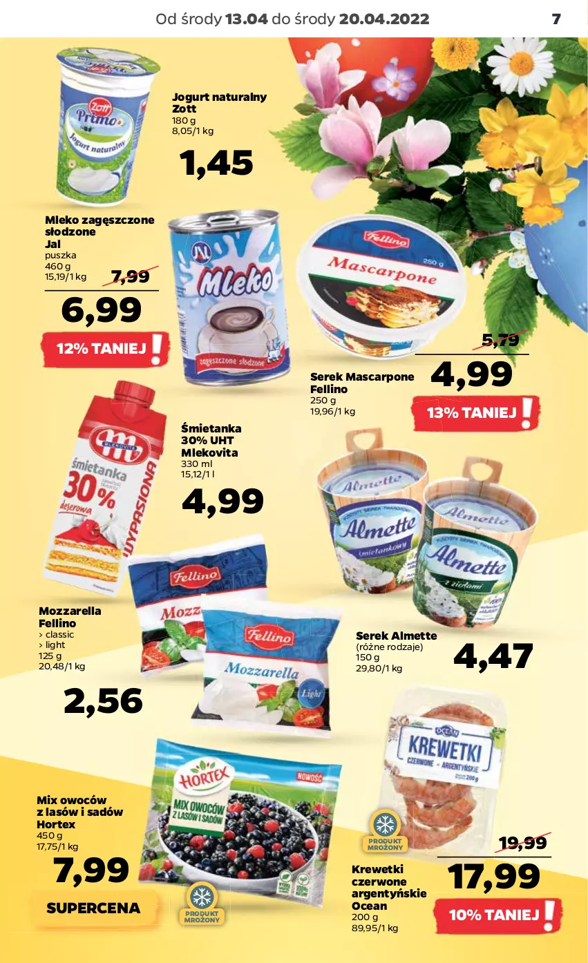 Gazetka promocyjna Netto - Gazetka spożywcza 13.04-20.04 - ważna 13.04 do 20.04.2022 - strona 7 - produkty: Almette, Hortex, Jogurt, Jogurt naturalny, Krewetki, Mascarpone, Mleko, Mleko zagęszczone, Mlekovita, Mozzarella, Ser, Serek, Zott