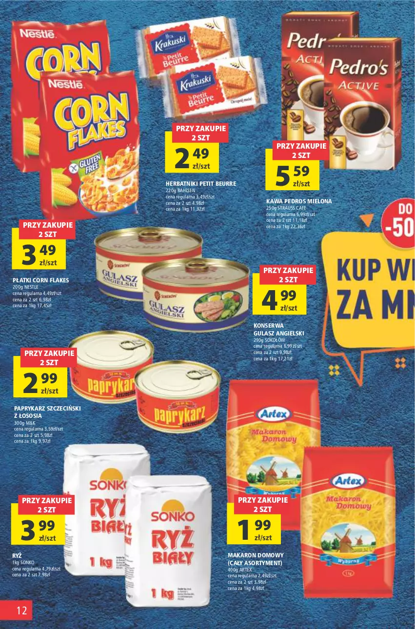 Gazetka promocyjna Arhelan - Gazetka - ważna 14.01 do 23.01.2022 - strona 12 - produkty: Corn flakes, Herbatniki, Herbatniki Petit Beurre, Kawa, Makaron, Papryka, Paprykarz, Paprykarz szczeciński, Ryż, Ser, Sok, Sokołów, Sonko, Sos