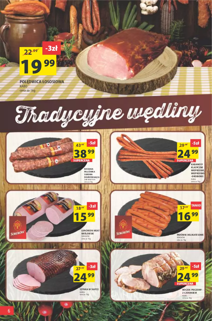 Gazetka promocyjna Arhelan - Gazetka - ważna 14.01 do 23.01.2022 - strona 6 - produkty: Boczek, Boczek pieczony, Duda, Kabanos, Kiełbasa, Królewski, Parówki, Piec, Polędwica, Sok, Sokołów, Sos, Szynka