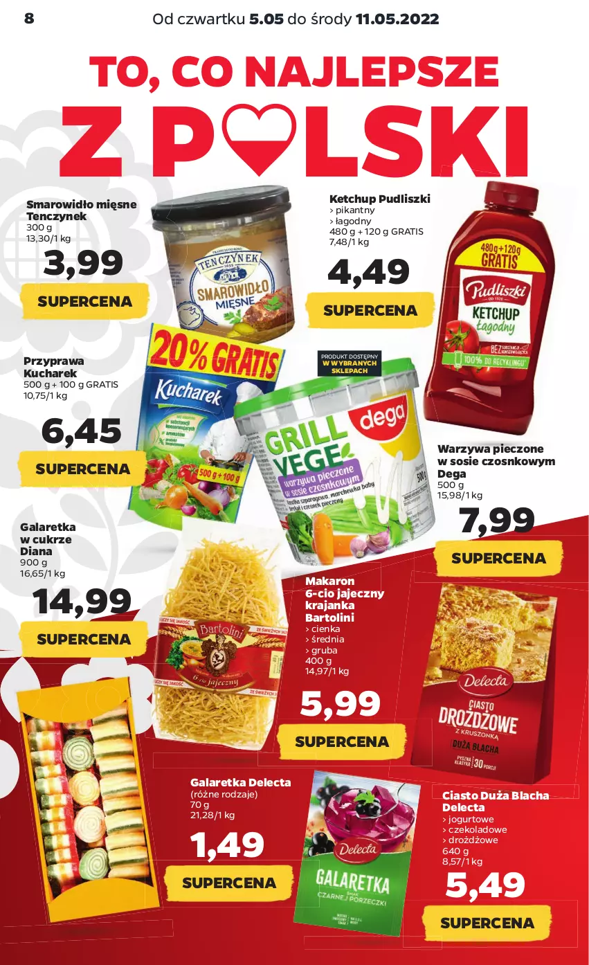 Gazetka promocyjna Netto - Gazetka spożywcza 5.05-11.05 - ważna 05.05 do 11.05.2022 - strona 8 - produkty: Dega, Delecta, Gala, Galaretka, Gra, Jogurt, Ketchup, Kucharek, Makaron, Piec, Pudliszki, Sos, Warzywa