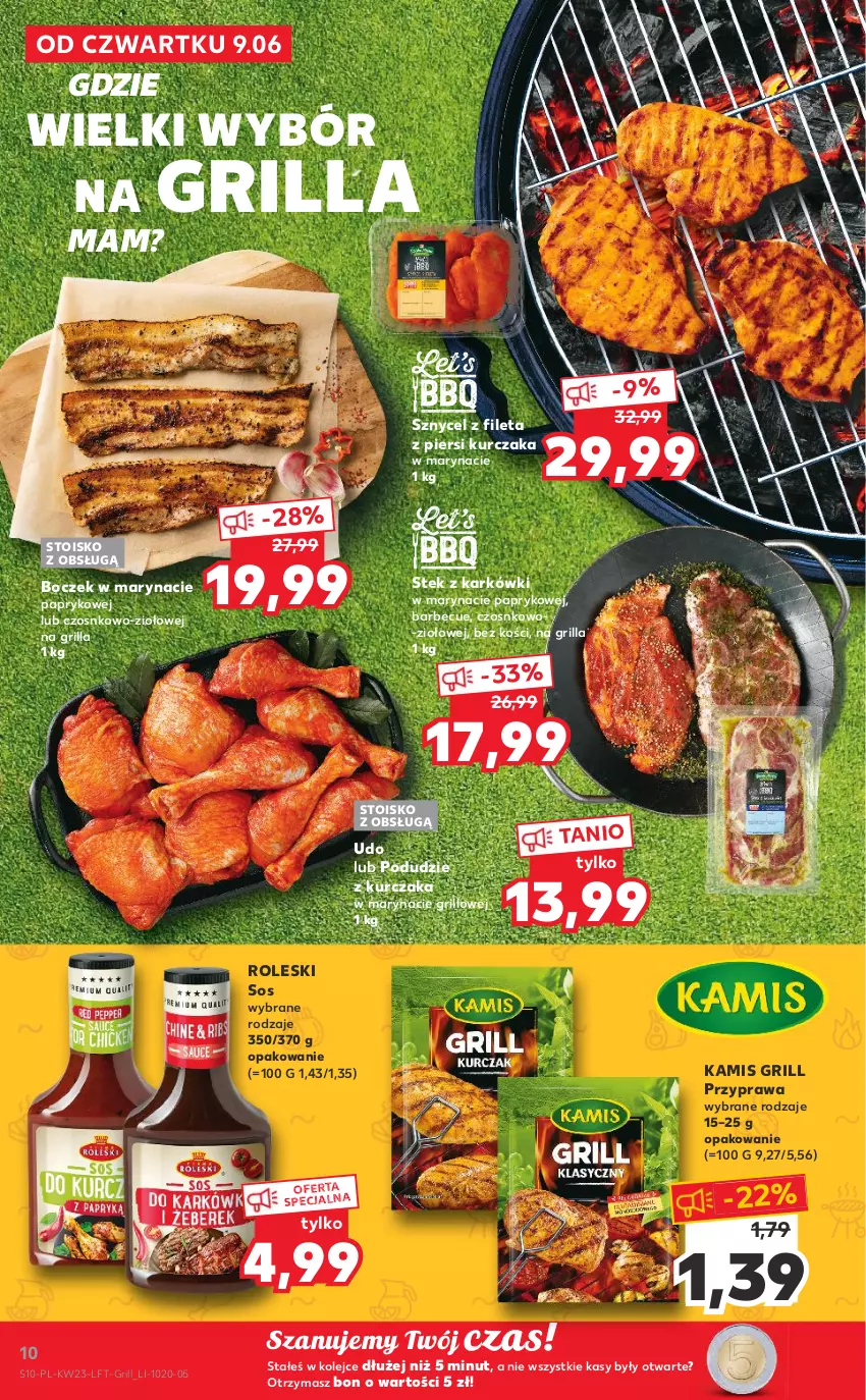 Gazetka promocyjna Kaufland - OFERTA TYGODNIA - ważna 09.06 do 14.06.2022 - strona 10 - produkty: Boczek, Grill, Kamis, Kurczak, Olej, Podudzie z kurczaka, Sos, Stek