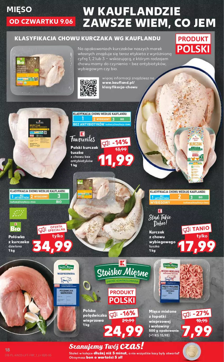 Gazetka promocyjna Kaufland - OFERTA TYGODNIA - ważna 09.06 do 14.06.2022 - strona 18 - produkty: Kurczak, Mięso, Mięso mielone, Mięso mielone z łopatki wieprzowej, Olej, Polędwiczka wieprzowa, Tera, Tusz