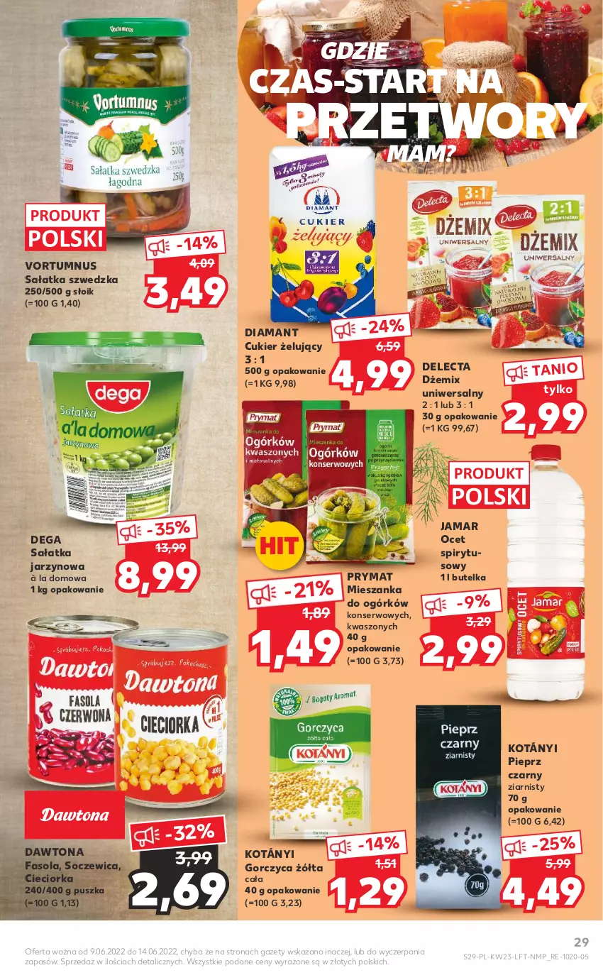 Gazetka promocyjna Kaufland - OFERTA TYGODNIA - ważna 09.06 do 14.06.2022 - strona 29 - produkty: Cieciorka, Cukier, Dawtona, Dega, Delecta, Diamant, Dżem, Fa, Fasola, Kotányi, Ocet, Orka, Pieprz, Prymat, Sałat, Sałatka, Ser