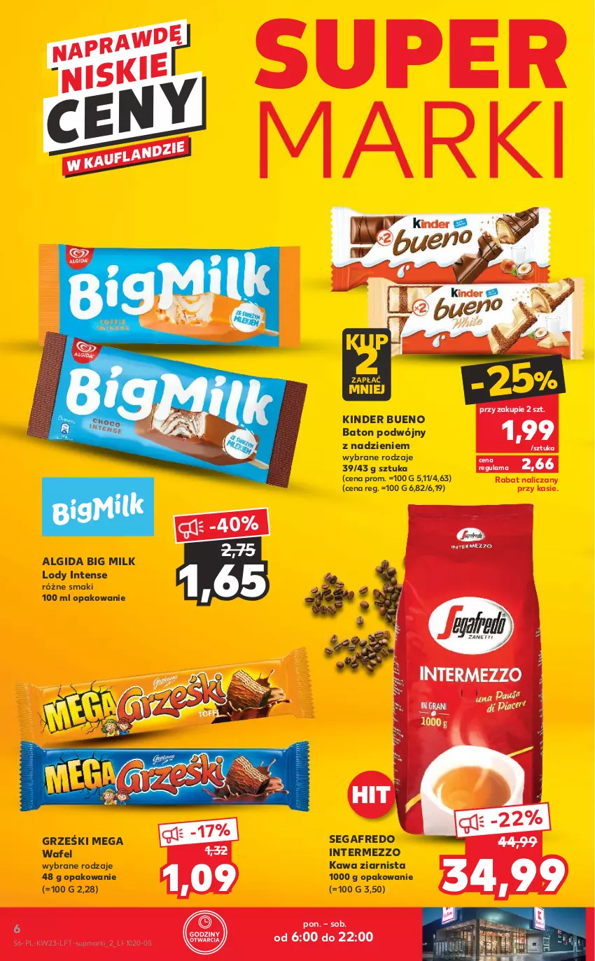 Gazetka promocyjna Kaufland - OFERTA TYGODNIA - ważna 09.06 do 14.06.2022 - strona 6 - produkty: Algida, Baton, Big Milk, Grześki, Kawa, Kawa ziarnista, Kinder, Kinder Bueno, LG, Lody, Segafredo