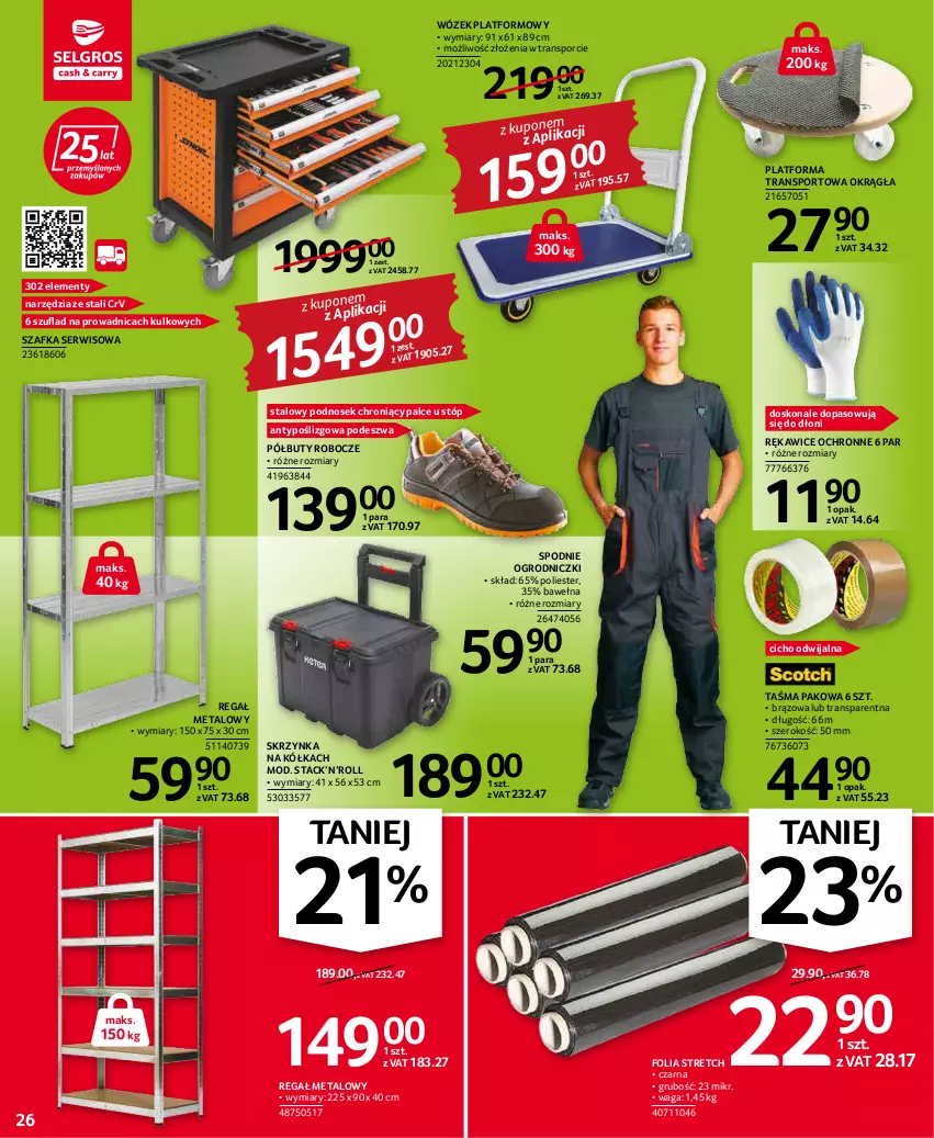 Gazetka promocyjna Selgros - Oferta przemysłowa - ważna 05.05 do 18.05.2022 - strona 26 - produkty: Buty, Buty robocze, Półbuty, Por, Regał, Regał metalowy, Rękawice, Rękawice ochronne, Ser, Spodnie, Sport, Szafka, Taśma pakowa, Tran, Waga, Wełna, Wózek