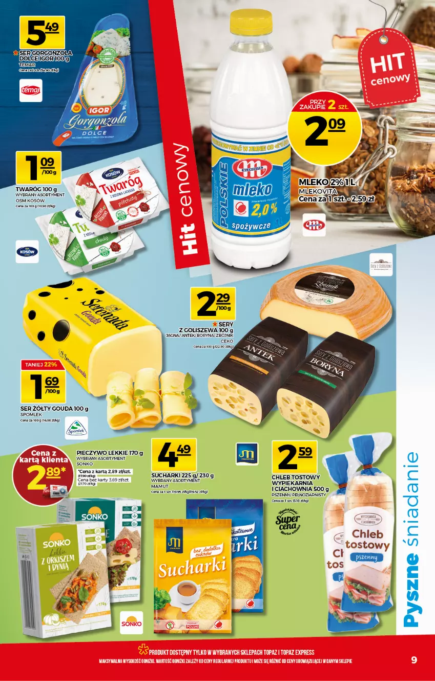 Gazetka promocyjna Topaz - Gazetka - ważna 08.04 do 14.04.2021 - strona 9 - produkty: Chleb, Chleb tostowy, Gouda, Piec, Pieczywo, Ser, Sonko