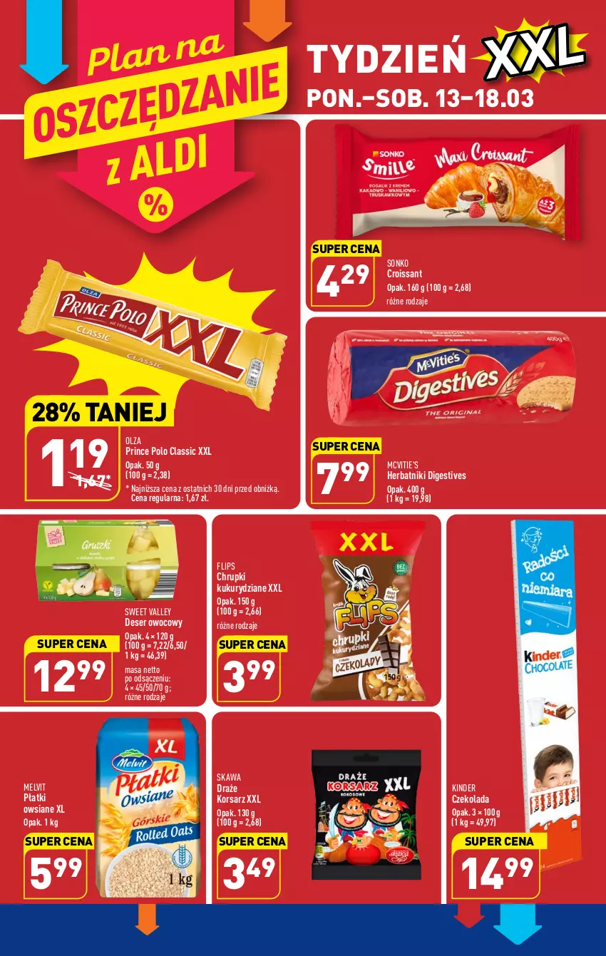 Gazetka promocyjna Aldi - Pełen katalog - ważna 13.03 do 18.03.2023 - strona 10 - produkty: Chrupki, Croissant, Czekolada, Deser, Deser owocowy, Herbatniki, Kawa, Kinder, Melvit, Płatki owsiane, Prince Polo, Ser, Sonko