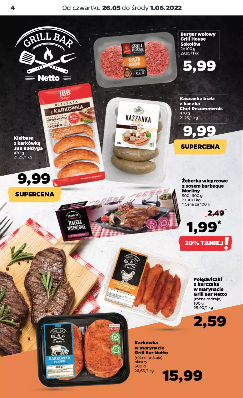 Gazetka promocyjna Netto - Gazetka spożywcza 26.05-1.06 - ważna 26.05 do 01.06.2022 - strona 4 - produkty: Burger, Grill, Kasza, Kaszanka, Kiełbasa, Kurczak, Morliny, Polędwiczki z kurczaka, Sok, Sokołów, Sos