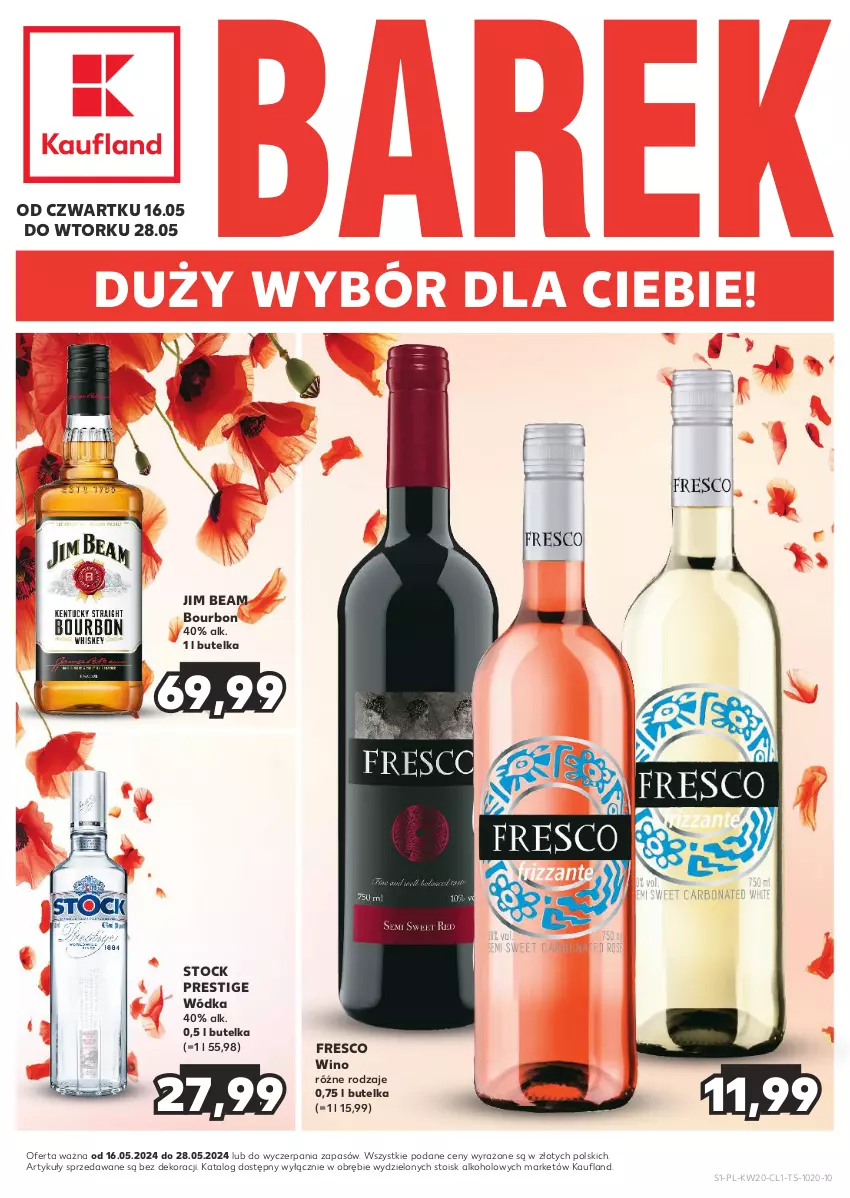 Gazetka promocyjna Kaufland - Barek Kauflandu - ważna 16.05 do 28.05.2024 - strona 1 - produkty: Bourbon, Fresco, Jim Beam, Stock, Wino, Wódka