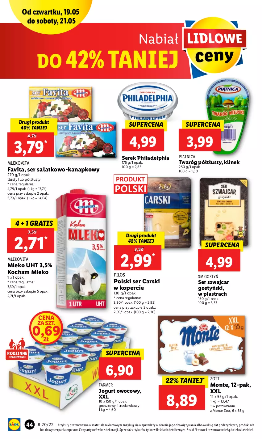 Gazetka promocyjna Lidl - GAZETKA - ważna 19.05 do 21.05.2022 - strona 44 - produkty: Cars, Fa, Favita, Gra, Jogurt, Jogurt owocowy, Koc, Mleko, Mlekovita, Monte, Philadelphia, Piątnica, Pilos, Por, Sałat, Ser, Ser sałatkowo-kanapkowy, Serek, Twaróg, Twaróg półtłusty, Zott