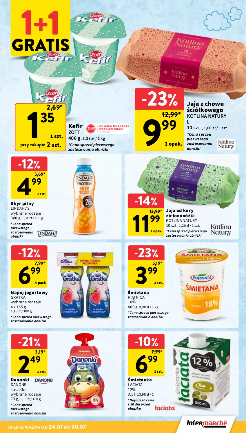Gazetka promocyjna Intermarche - Gazetka Intermarche - ważna 24.07 do 30.07.2025 - strona 19 - produkty: Danone, Danonki, Gra, Jaja, Jogurt, Kefir, Kotlin, Napój, Napój jogurtowy, Piątnica, Zott