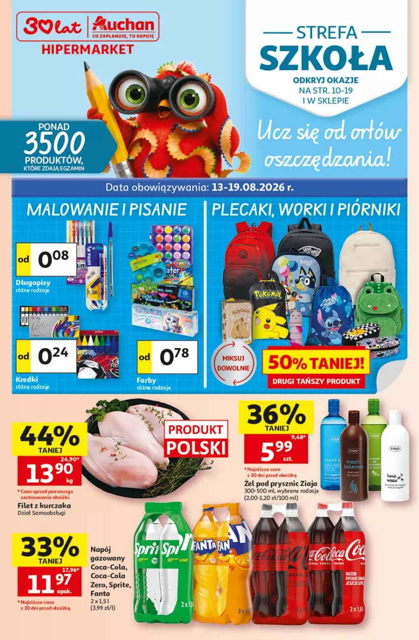 Gazetka promocyjna Auchan - Gazetka 30 Lat Hipermarket Auchan - ważna 13.08 do 19.08.2026 - strona 1 - produkty: Coca-Cola, Fa, Fanta, Kurczak, Sprite, Ziaja