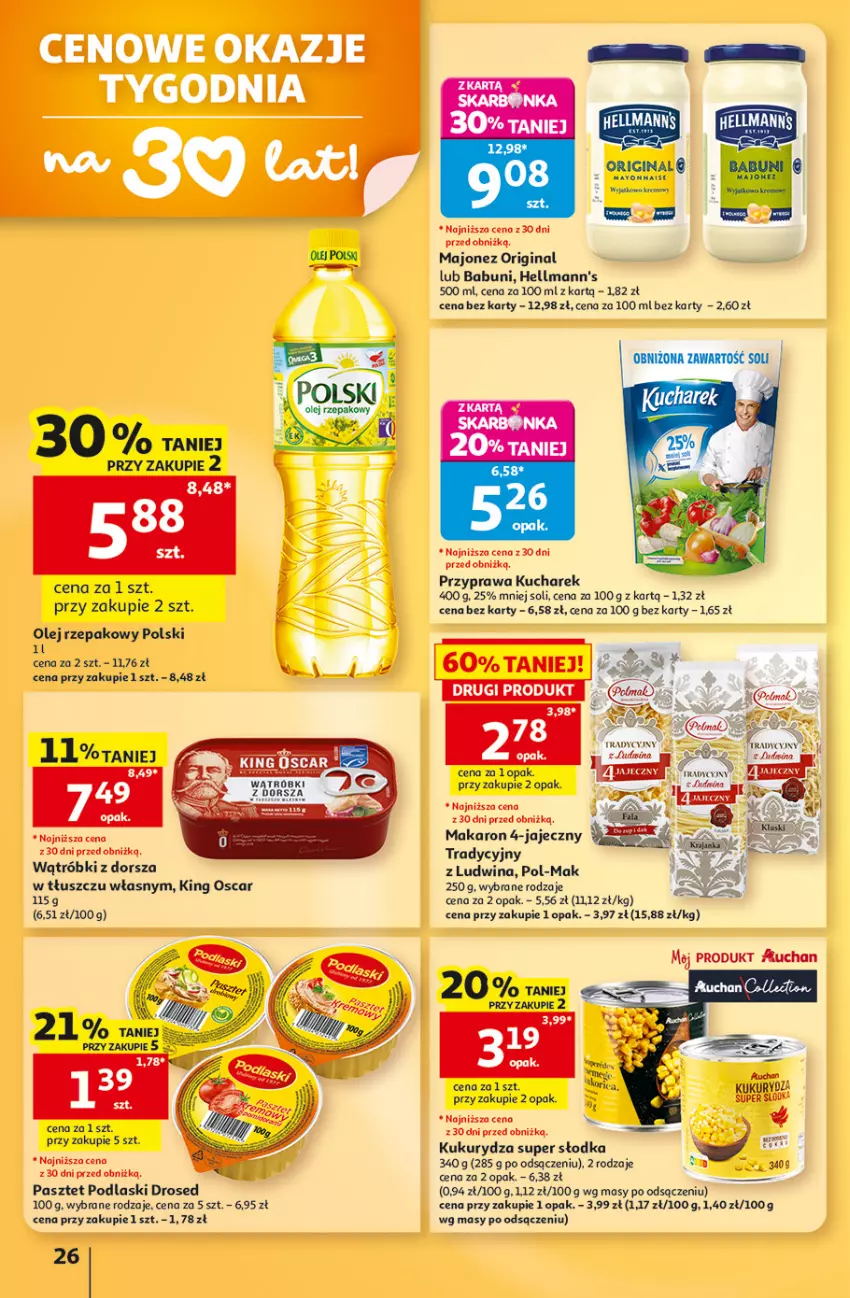 Gazetka promocyjna Auchan - Gazetka 30 Lat Hipermarket Auchan - ważna 13.08 do 19.08.2026 - strona 26 - produkty: Babuni, Dorsz, Gin, Kucharek, Kukurydza, Majonez, Makaron, Olej, Olej rzepakowy, Olma, Pasztet, Podlaski