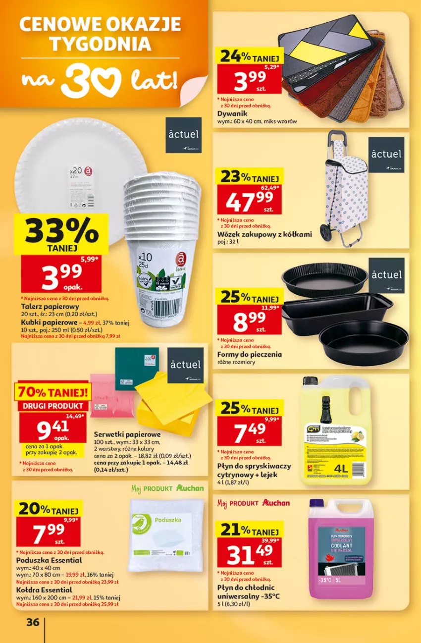 Gazetka promocyjna Auchan - Gazetka 30 Lat Hipermarket Auchan - ważna 13.08 do 19.08.2026 - strona 36 - produkty: Dywan, Dywanik, Kołdra, Papier, Piec, Płyn do chłodnic, Płyn do spryskiwaczy, Poduszka, Ser, Serwetki, Serwetki papierowe, Talerz, Talerz papierowy, Wózek