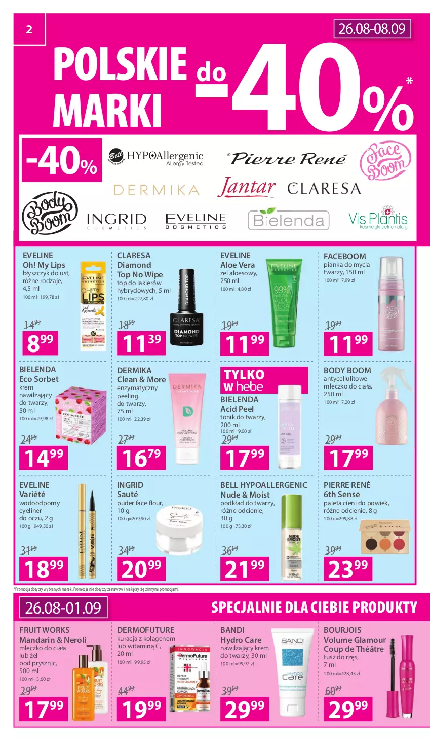 Gazetka promocyjna Hebe - Gazetka - ważna 26.08 do 08.09.2021 - strona 2 - produkty: Aloe vera, Bandi, Bell, Bell HypoAllergenic, Bielenda, Błyszczyk do ust, Body, Bourjois, Dermika, Dermofuture, Eveline, Fa, GRID, Kolagen, Krem do twarzy, Krem nawilżający, Lakier, Mleczko, Mleczko do ciała, Paleta, Peeling, Pianka do mycia twarzy, Pierre René, Podkład, Podkład do twarzy, Por, Puder, Tonik, Tonik do twarzy, Top, Top do lakierów, Tusz