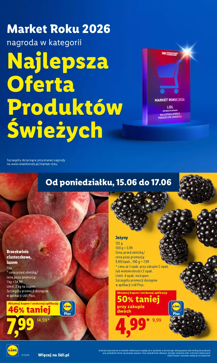 Gazetka promocyjna Lidl - Gazetka ważna od 15.06 do 17.06 - ważna 15.06 do 17.06.2026 - strona 32 - produkty: Brzoskwinie, Jeżyny