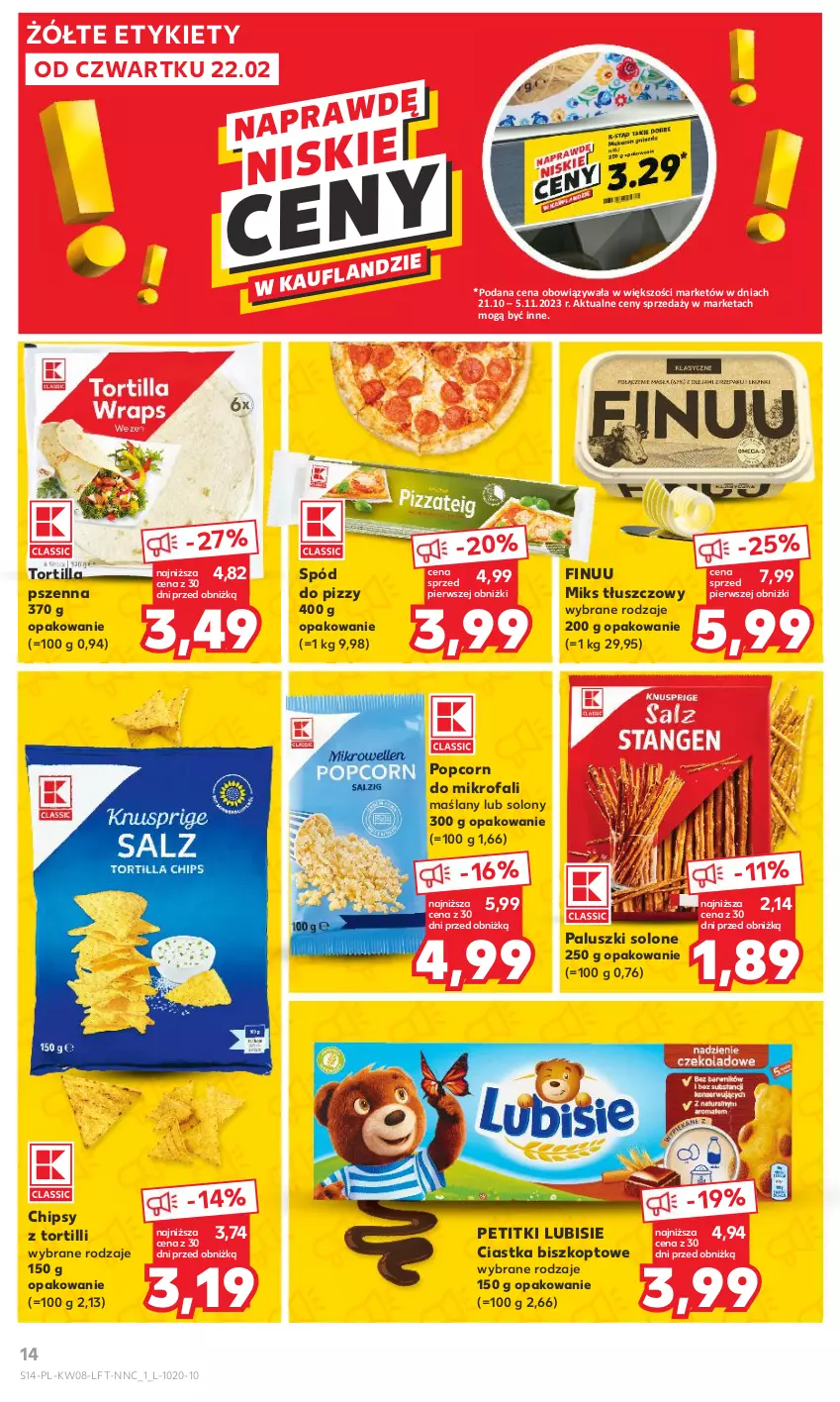 Gazetka promocyjna Kaufland - Gazetka tygodnia - ważna 22.02 do 28.02.2024 - strona 14 - produkty: Chipsy, Ciastka, Fa, Finuu, Lubisie, Miks tłuszczowy, Popcorn, Spód do pizzy, Tortilla