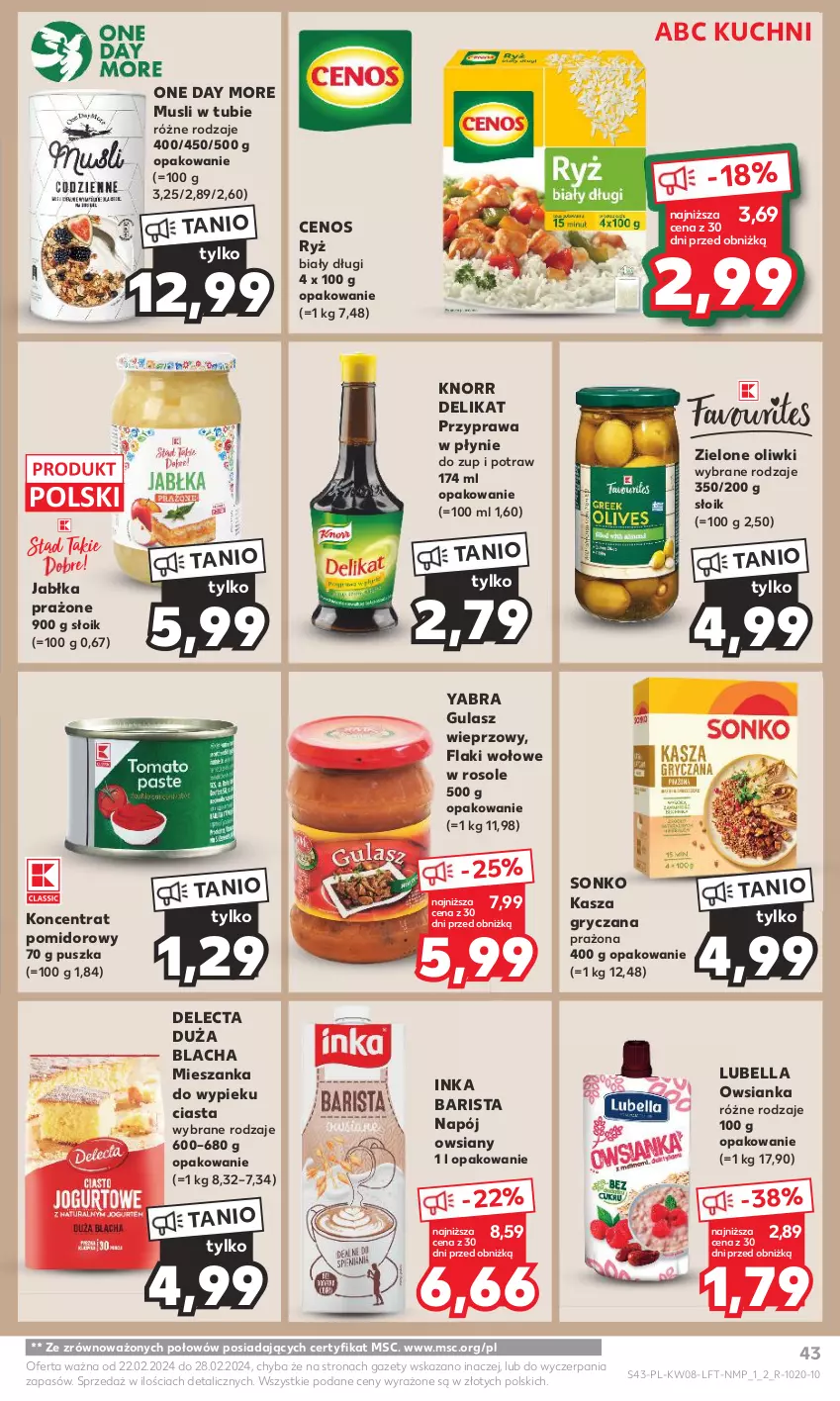 Gazetka promocyjna Kaufland - Gazetka tygodnia - ważna 22.02 do 28.02.2024 - strona 43 - produkty: Bell, Bella, Cenos, Delecta, Flaki, Flaki wołowe, Gry, Inka, Jabłka, Jabłka prażone, Kasza, Kasza gryczana, Knorr, Koncentrat pomidorowy, Lubella, Mus, Napój, Oliwki, Owsianka, Przyprawa w płynie, Ryż, Sonko