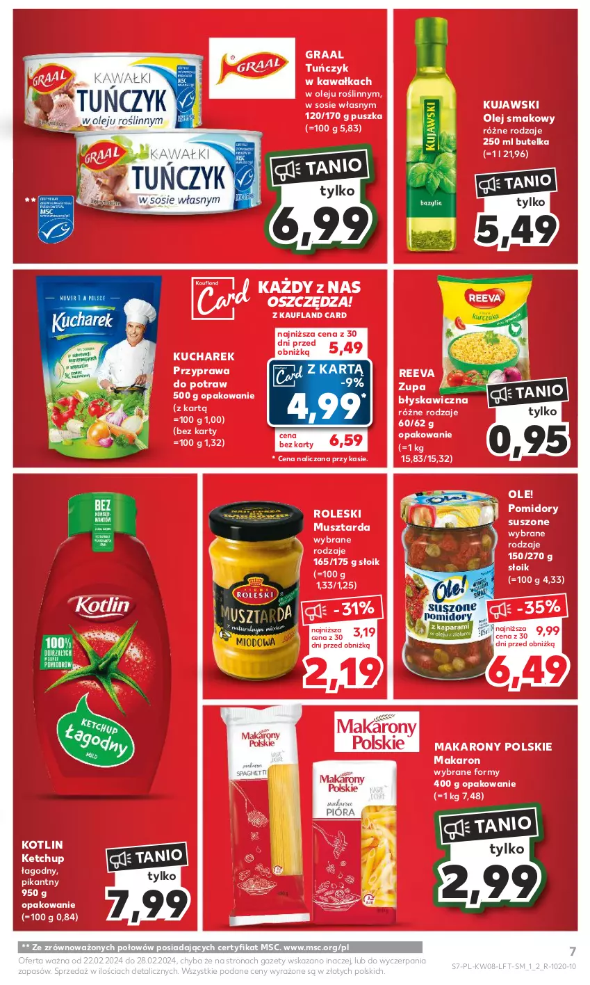 Gazetka promocyjna Kaufland - Gazetka tygodnia - ważna 22.02 do 28.02.2024 - strona 7 - produkty: Gra, Graal, Kawa, Ketchup, Kotlin, Kucharek, Kujawski, Makaron, Mus, Musztarda, Ole!, Olej, Olej smakowy, Pomidory, Przyprawa do potraw, Sos, Tuńczyk, Zupa