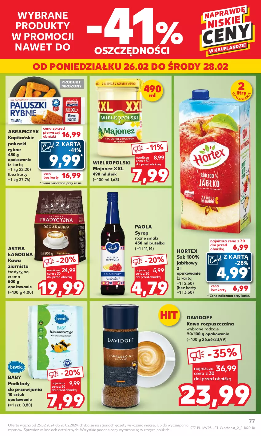 Gazetka promocyjna Kaufland - Gazetka tygodnia - ważna 22.02 do 28.02.2024 - strona 77 - produkty: Davidoff, Hortex, Kawa, Kawa rozpuszczalna, Kawa ziarnista, Majonez, Paluszki rybne, Paola, Podkład, Sok, Syrop