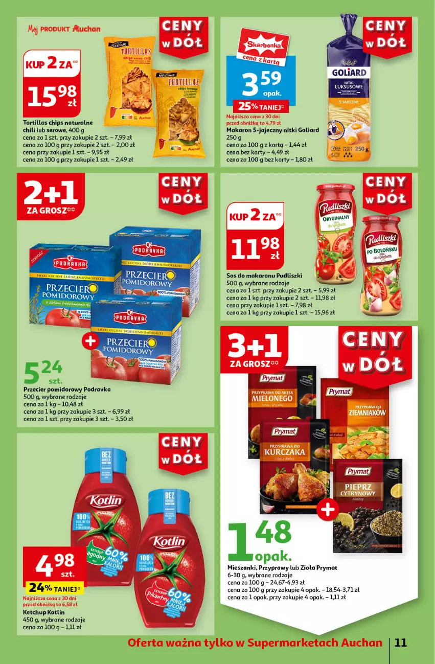 Gazetka promocyjna Auchan - Gazetka CENY W DÓŁ Supermarket Auchan - ważna 20.06 do 26.06.2024 - strona 13 - produkty: Goliard, Ketchup, Kotlin, Makaron, Podravka, Por, Prymat, Przyprawy, Pudliszki, Ser, Sos, Sos do makaronu, Tortilla