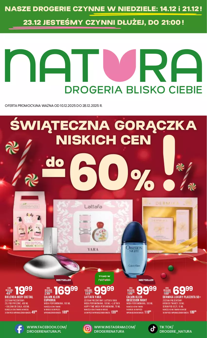 Gazetka promocyjna Drogerie Natura - Gazetka Drogerie Natura - ważna 10.12 do 28.12.2025 - strona 1 - produkty: Balsam do ciała, Bielenda, Body, Calvin Klein, Dermika, Fa, Gra, Krem do twarzy, Perfum, Rum, Ser, Serum, Serum pod oczy, SESSIO, Woda, Woda perfumowana, Zestaw prezentowy