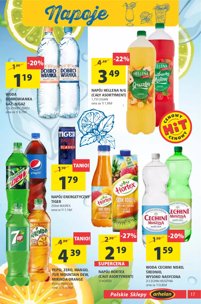 Gazetka promocyjna Arhelan - Gazetka - ważna 12.03 do 21.03.2021 - strona 17 - produkty: 7up, Dobrowianka, Hellena, Hortex, Mango, Mirinda, Mus, Napój, Napój energetyczny, O nas, Pepsi, Sok, Szyna, Tiger, Woda