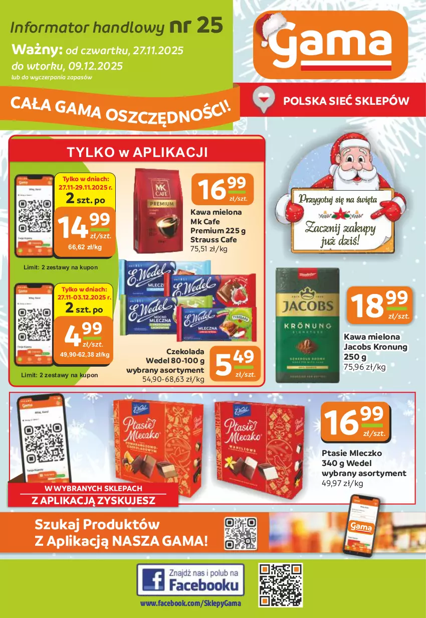 Gazetka promocyjna Gama - Gazetka Gama - ważna 27.11 do 09.12.2025 - strona 1 - produkty: Czekolada, Fa, Jacobs, Kawa, Kawa mielona, Mleczko, Ptasie mleczko