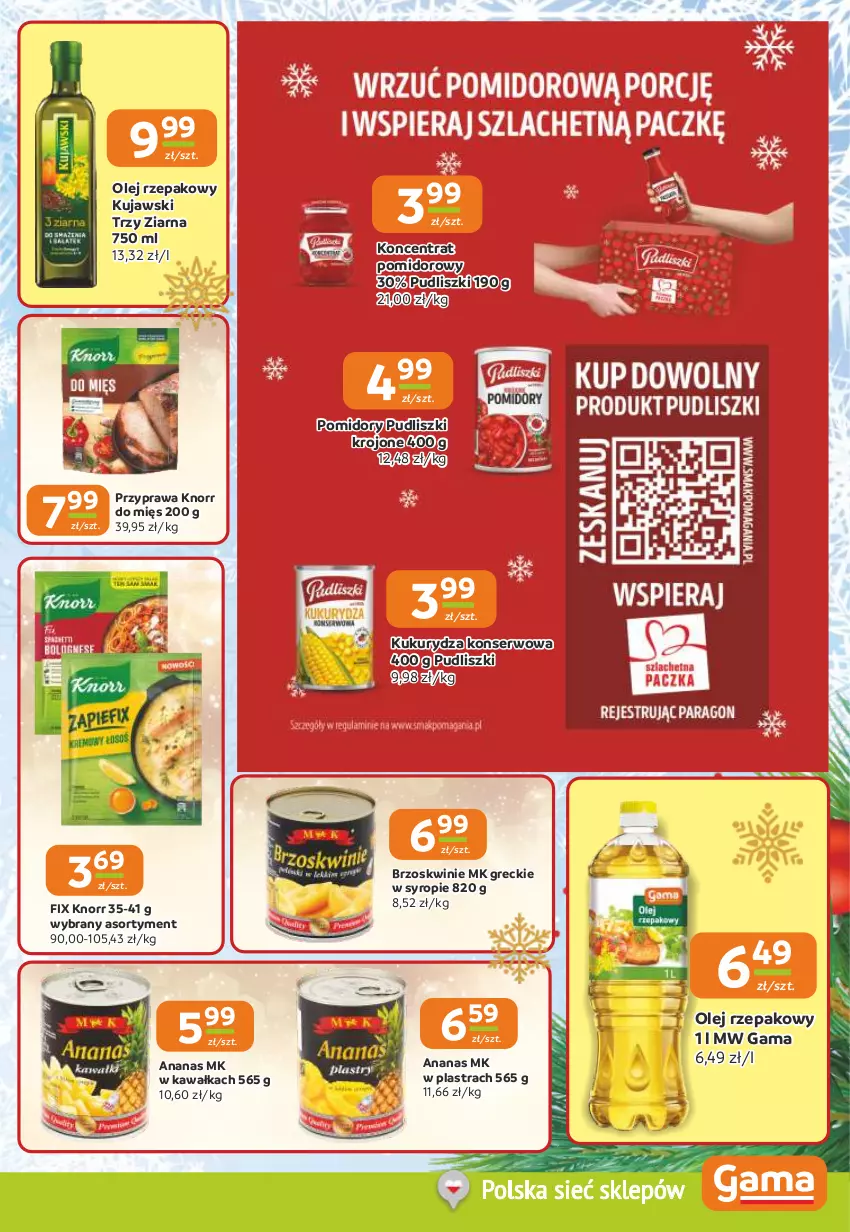 Gazetka promocyjna Gama - Gazetka Gama - ważna 27.11 do 09.12.2025 - strona 7 - produkty: Ananas, Brzoskwinie, Kawa, Knorr, Koncentrat pomidorowy, Kujawski, Kukurydza, Kukurydza konserwowa, Olej, Olej rzepakowy, Pomidory, Pudliszki, Ser, Syrop